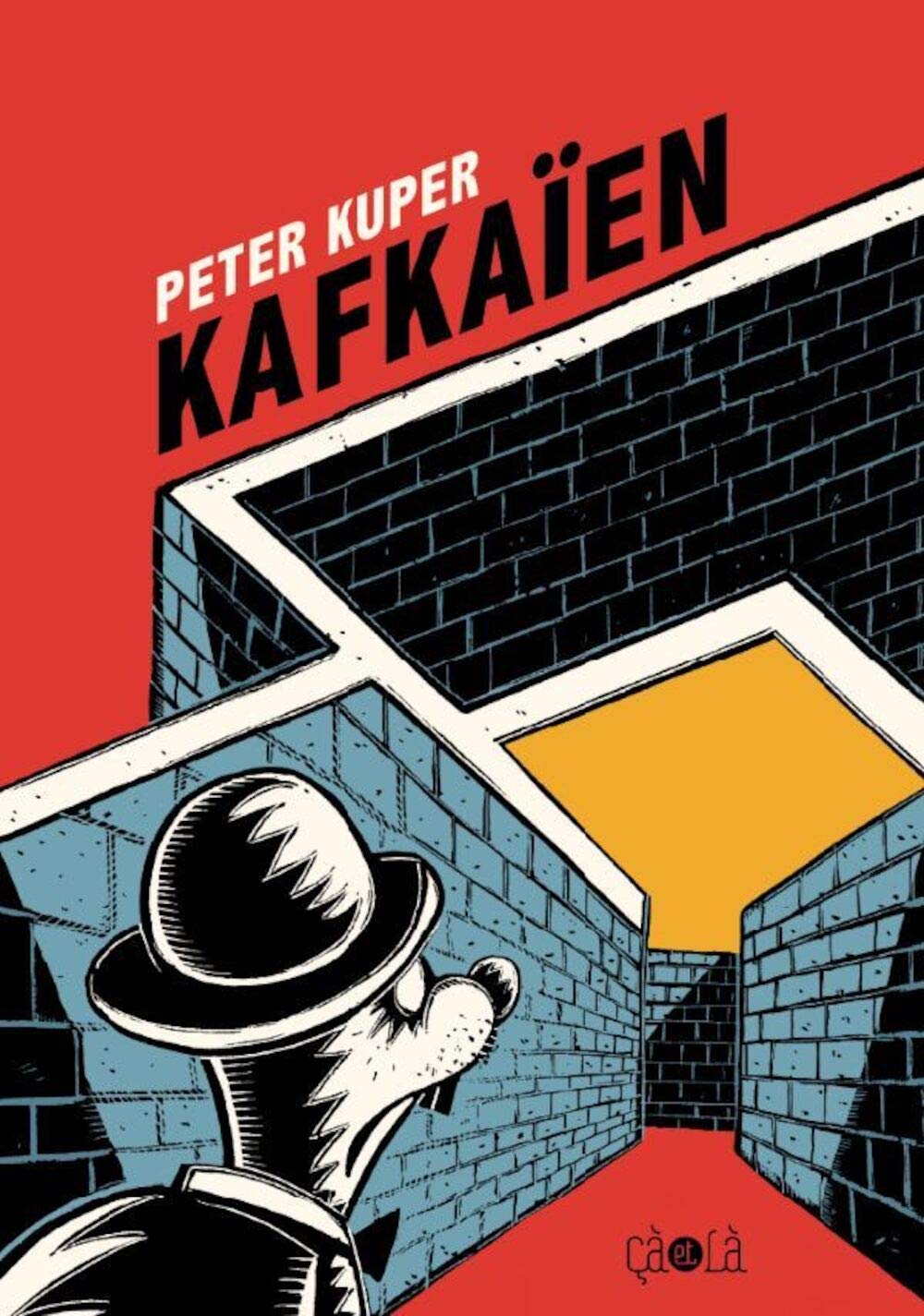 

Kafkaïen (CA ET LA)