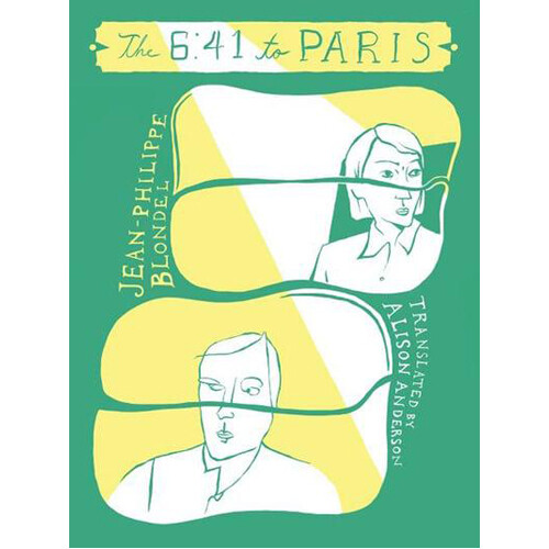 

Книга The 6:41 To Paris