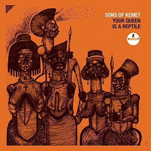 

Виниловая пластинка Sons of Kemet: Your Queen Is A Reptile