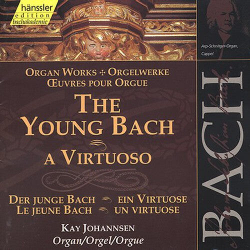 

CD диск Bach / Johannsen: Young Bach a Virtuoso: Organ Works