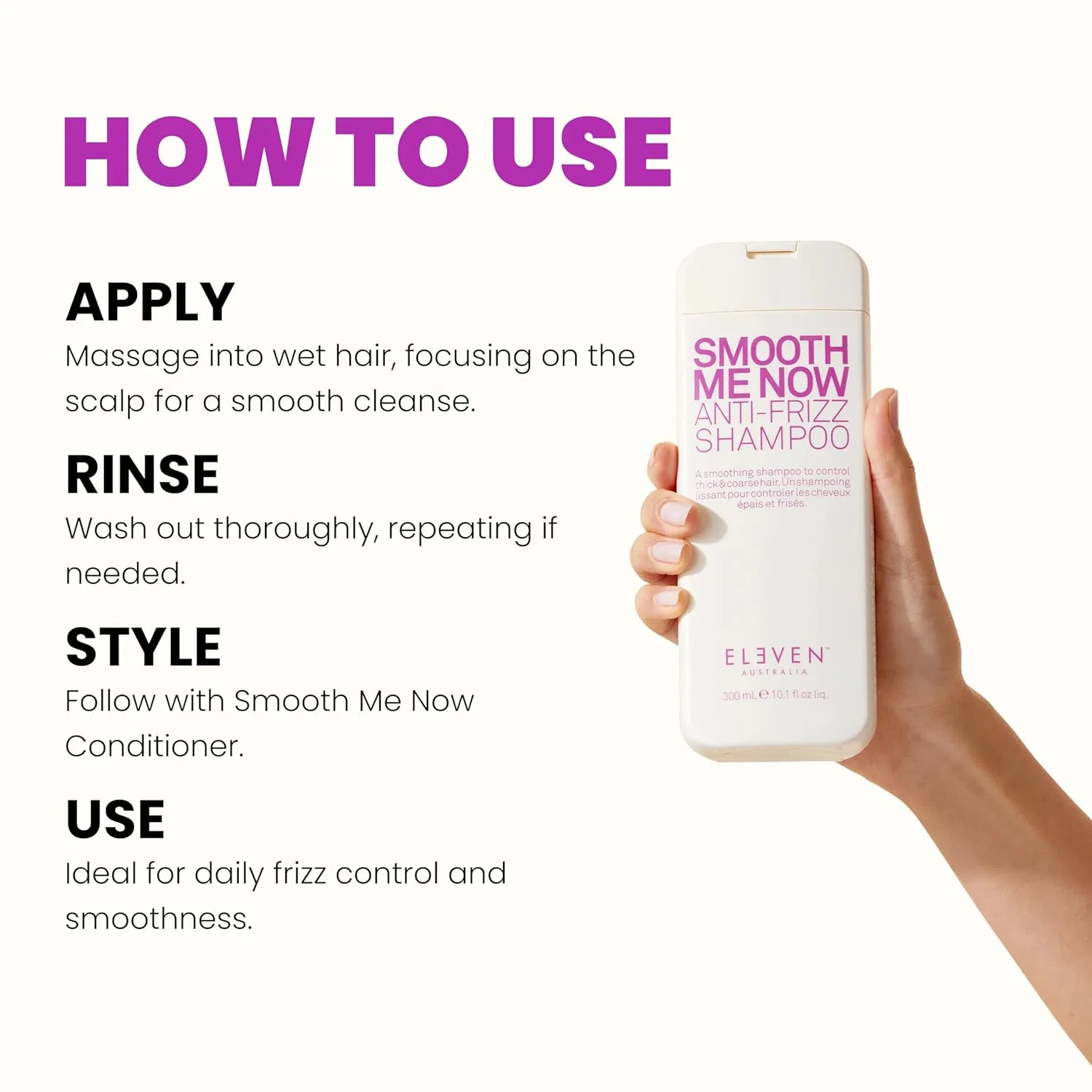 Шампунь против пушистости «Smooth Me Now Anti-Frizz» от ELEVEN AUSTRALIA Eleven Australia — фото 4