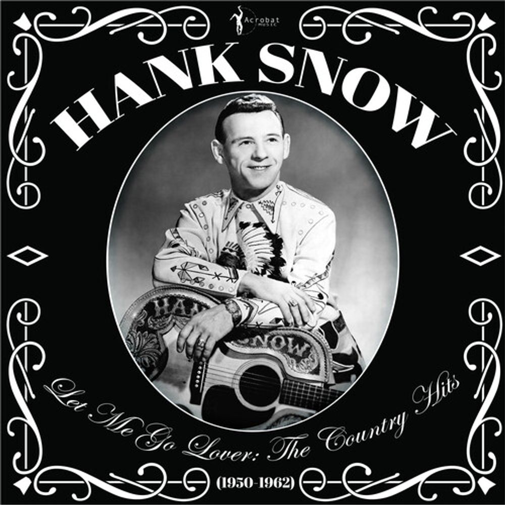 

Виниловая пластинка LP Let Me Go Lover: The Country Hits (1950-1962) - Hank Snow