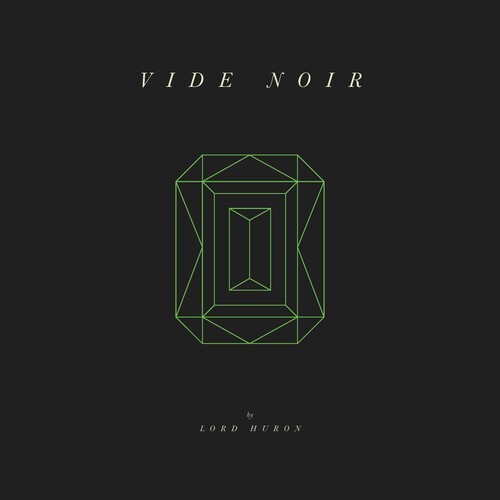 

CD диск Lord Huron: Vide Noir