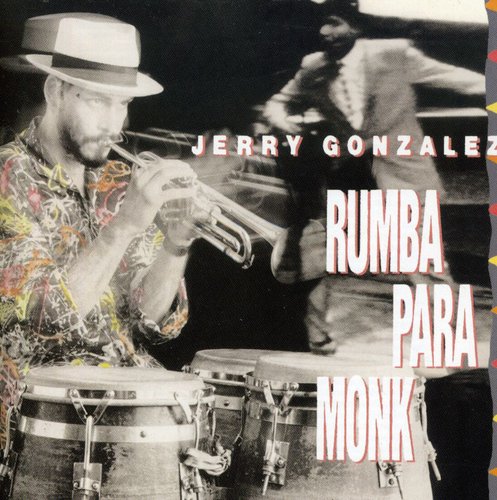 

CD диск Gonzalez, Jerry: Rumba Para Monk