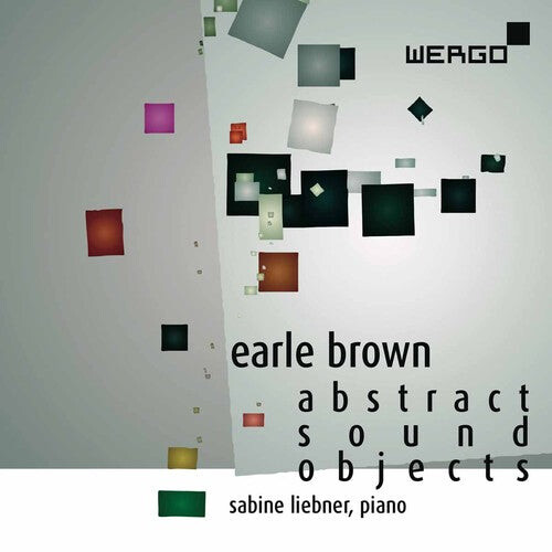 

CD диск Brown / Liebner: Abstract Sound Objects