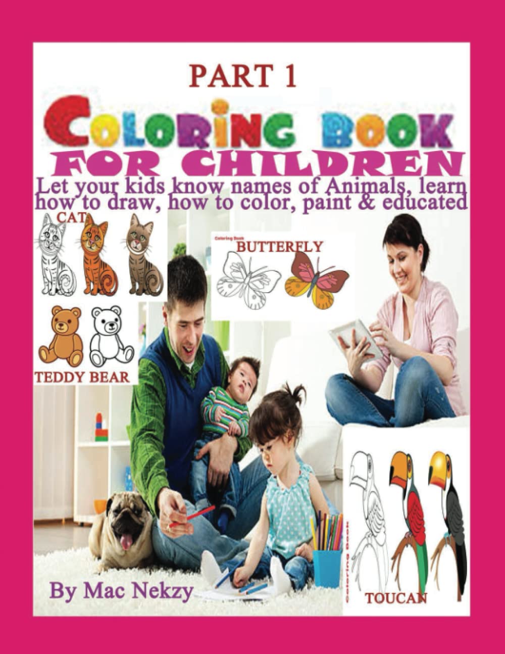 

Coloring book for kids, know names of Animals, learn how to draw and color (Independently published)