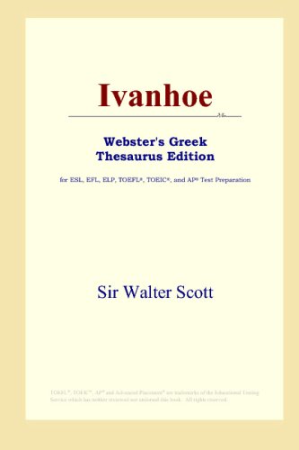 

Ivanhoe (Webster's Greek Thesaurus Edition)