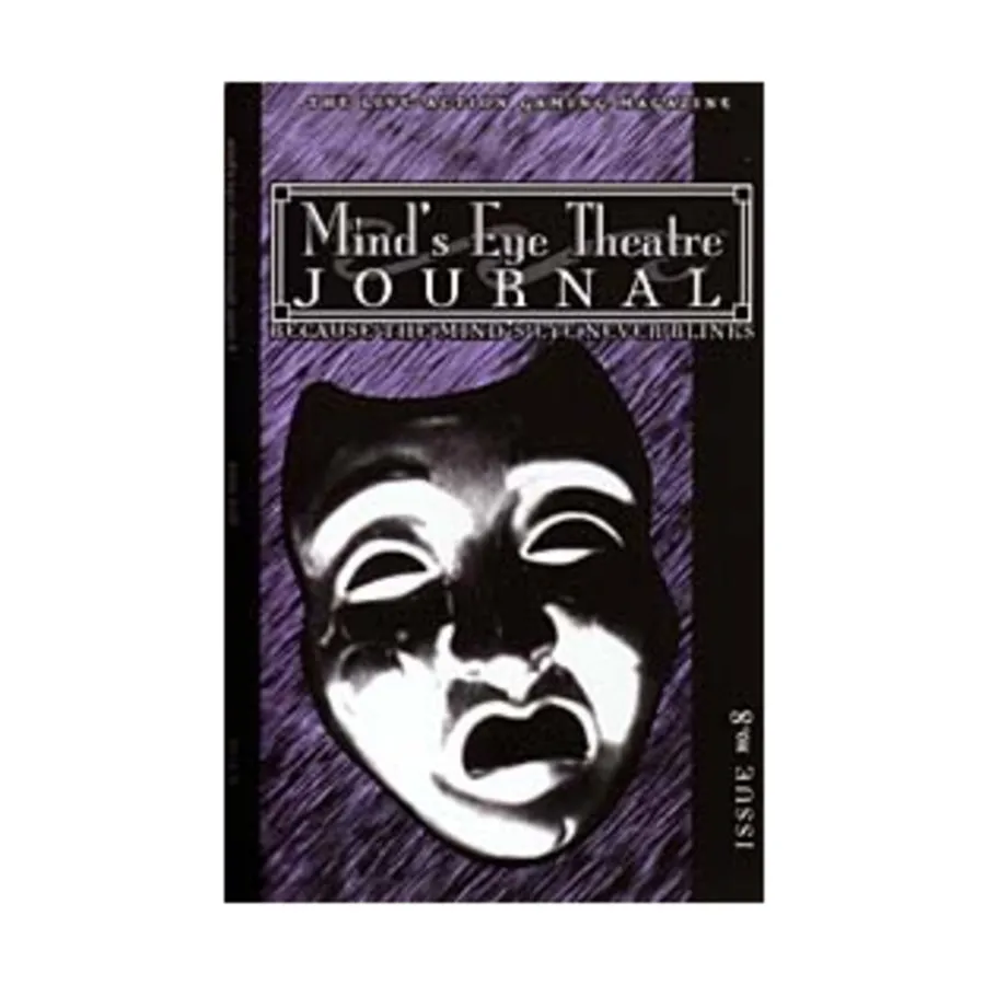 

Журнал #8, Mind's Eye Theatre Journal