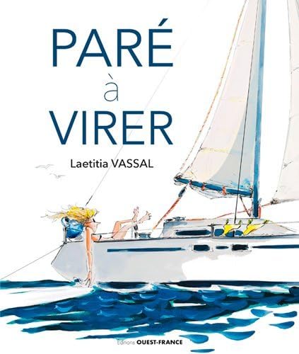 

Paré à virer (OUEST FRANCE)
