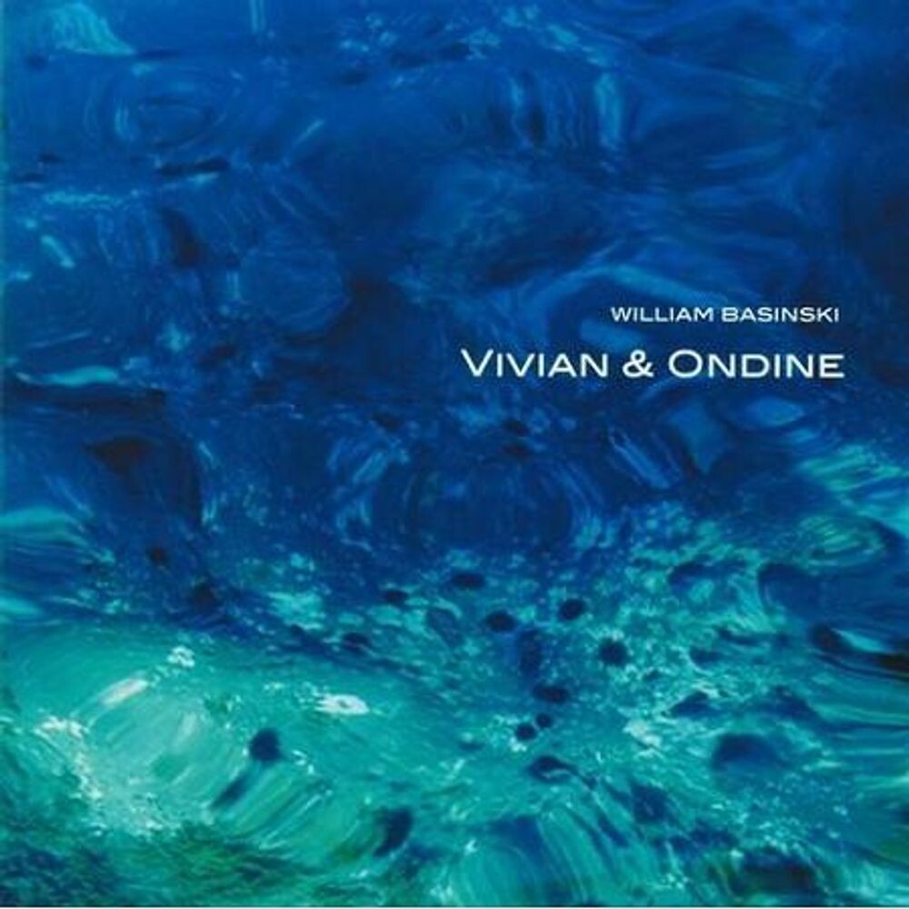 

Диск CD Vivian & Ondine - William Basinski