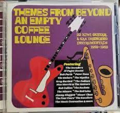 

CD диск Themes From Beyond an Empty Coffee Lounge / Var: Themes From Beyond An Empty Coffee Lounge: 32 Kiwi Guitar & Sax Drenched Instrumentals 1959-1968 / Various