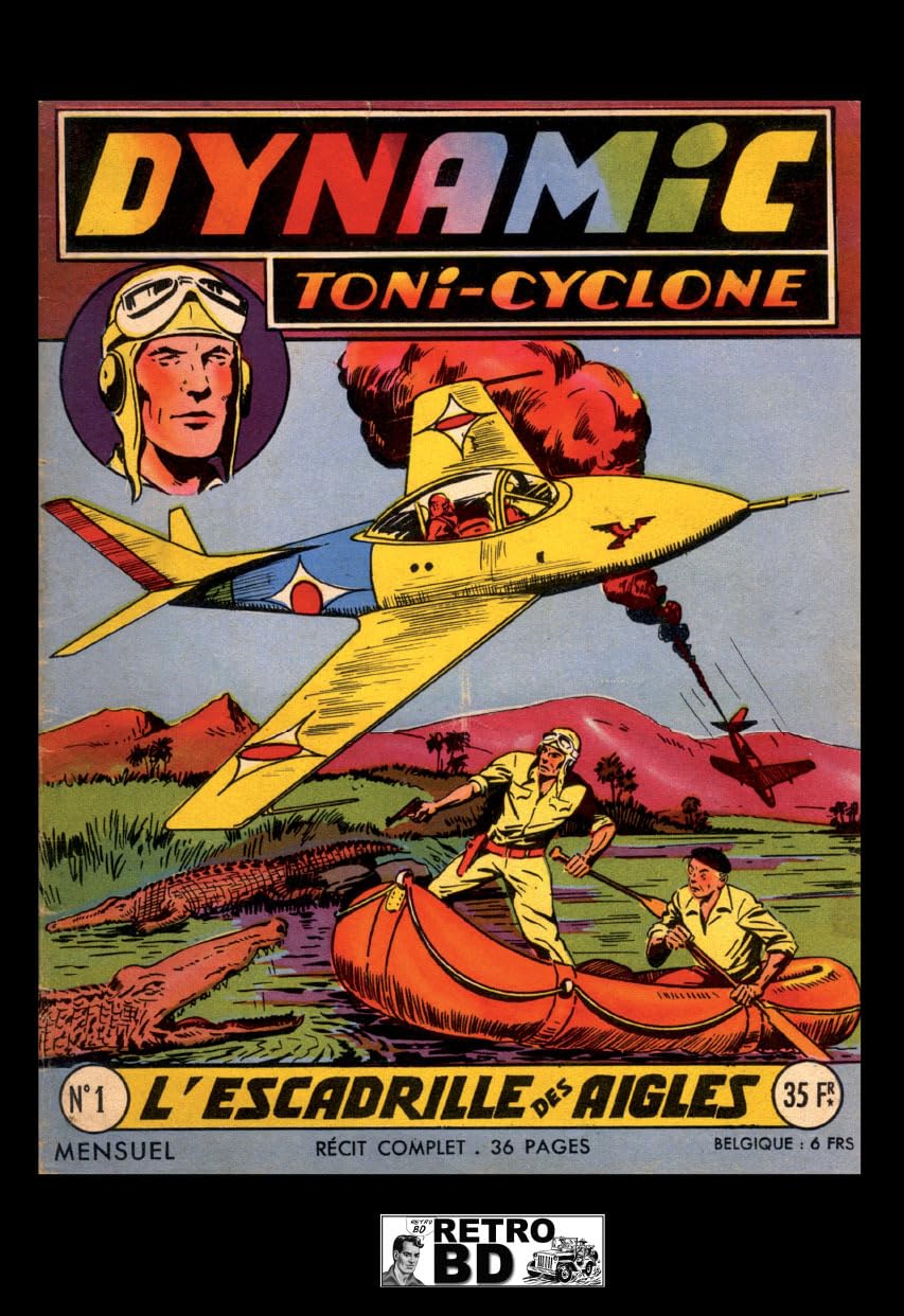 

Dynamic - Toni-Cyclone vol. 1: contenant les n° 1 à 6 (RETROBD)