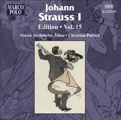 

CD диск Strauss, J. / Slovak Sinfonietta / Pollack: Johann Strauss I Edition 15