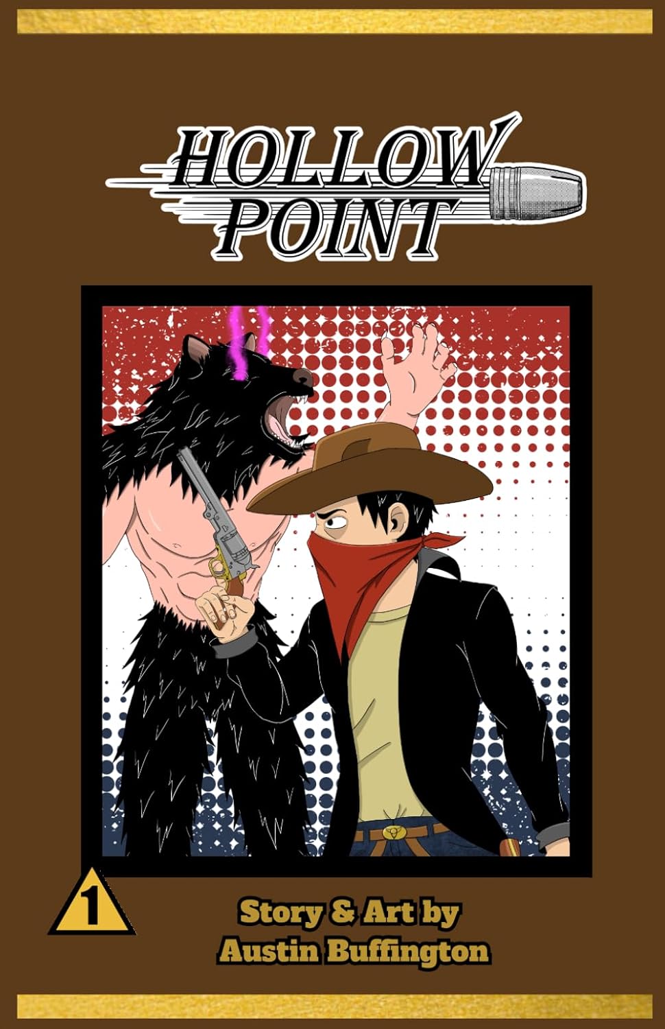 

Hollow-Point: Chapter 1: Shadow of the Wolf (Independently published)