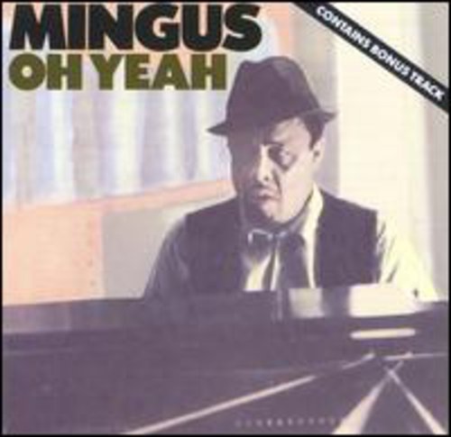 

CD диск Mingus, Charles: Oh Yeah