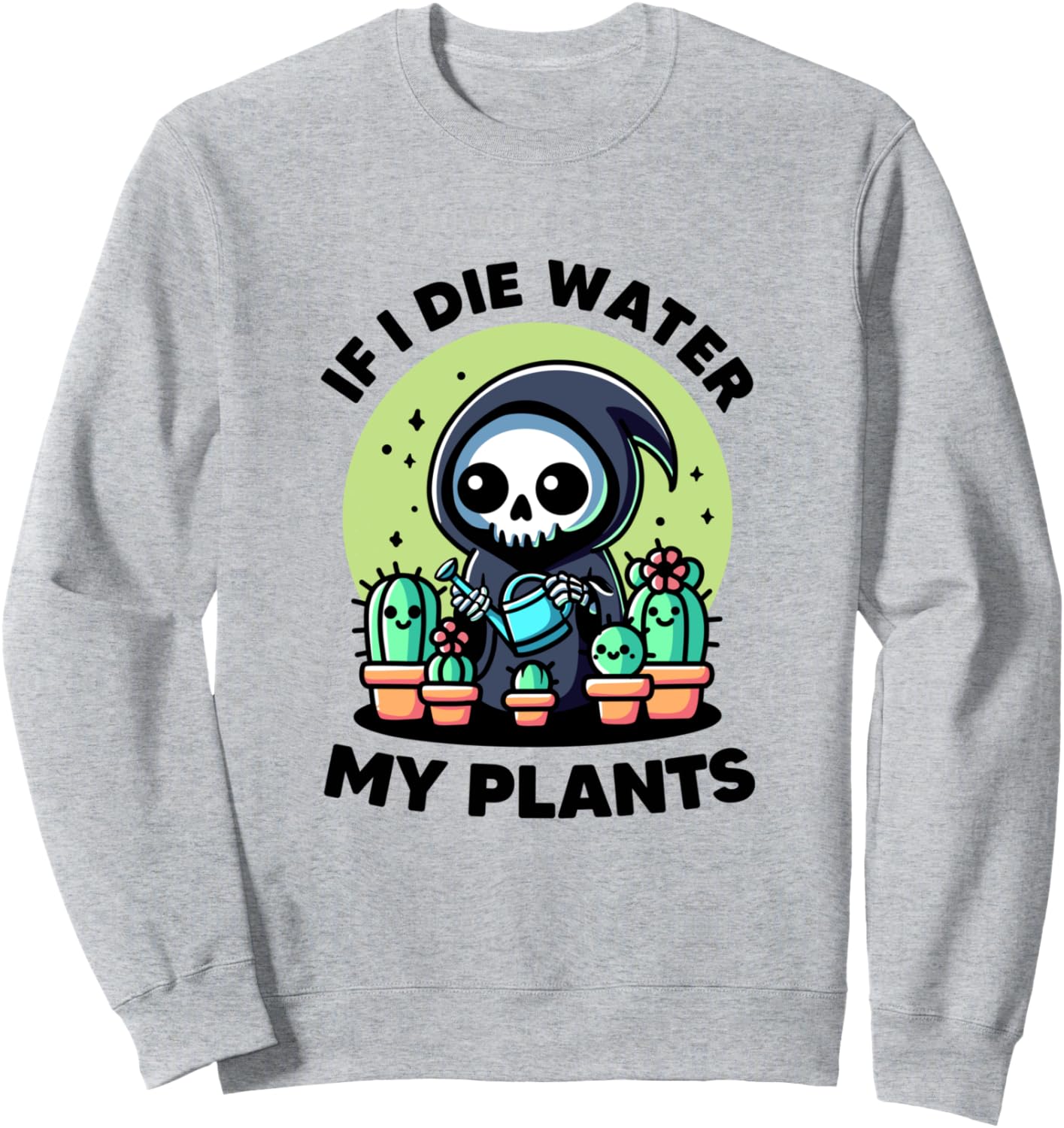 

Если я умру, поливайте мои растения. Милая и забавная толстовка для любителей садоводства If I Die Water My Plants Plant Girl Funny Botanic, серый