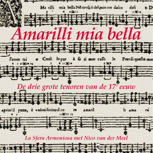 

CD диск La Sfera Armoniosa: Amarilli Mia Bella