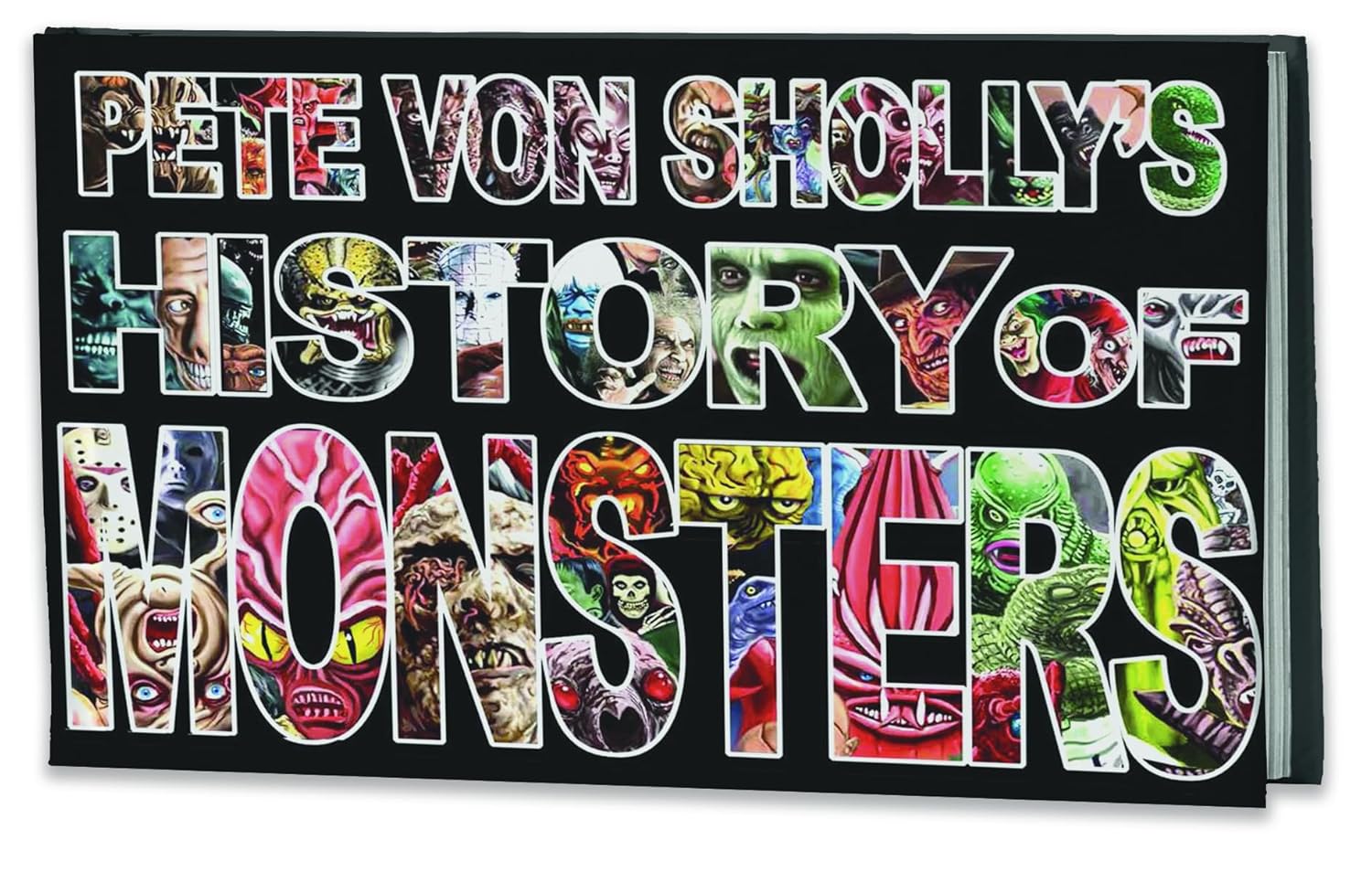 

Pete Von Sholly's History of Monsters (Clover Press)