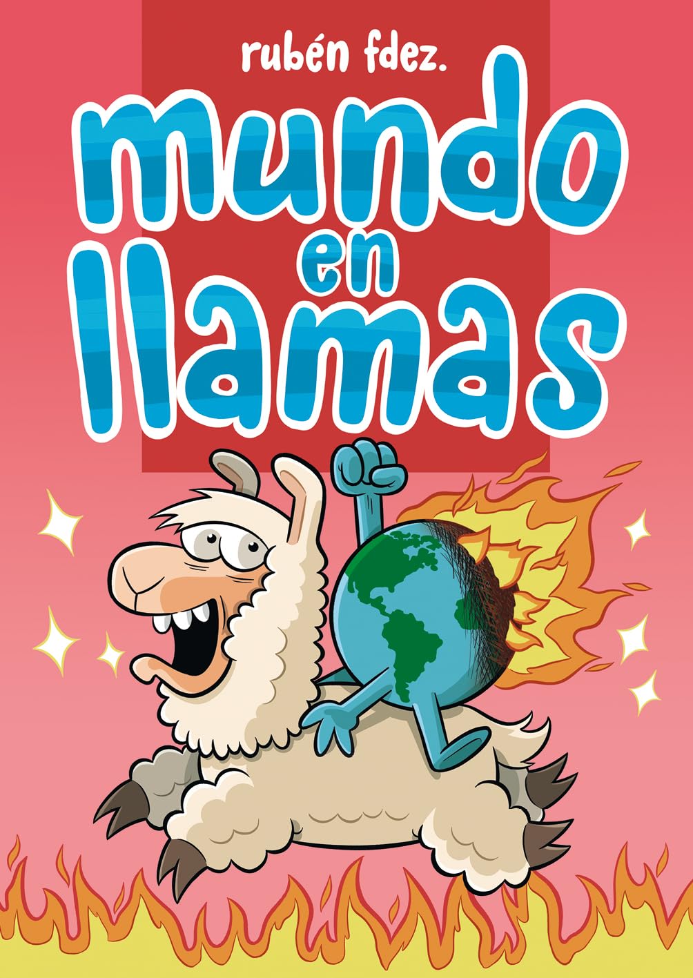 

Mundo en llamas (Fandogamia Editorial, C.B.)