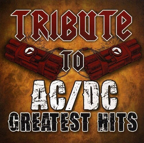 

CD диск Tribute to Acdc: Tribute to AC/DC Greatest Hits