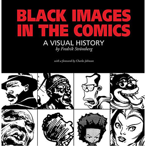 

Книга Black Images In The Comics (Paperback)