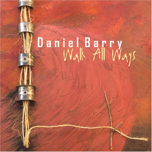 

CD диск Barry, Daniel: Walk All Ways