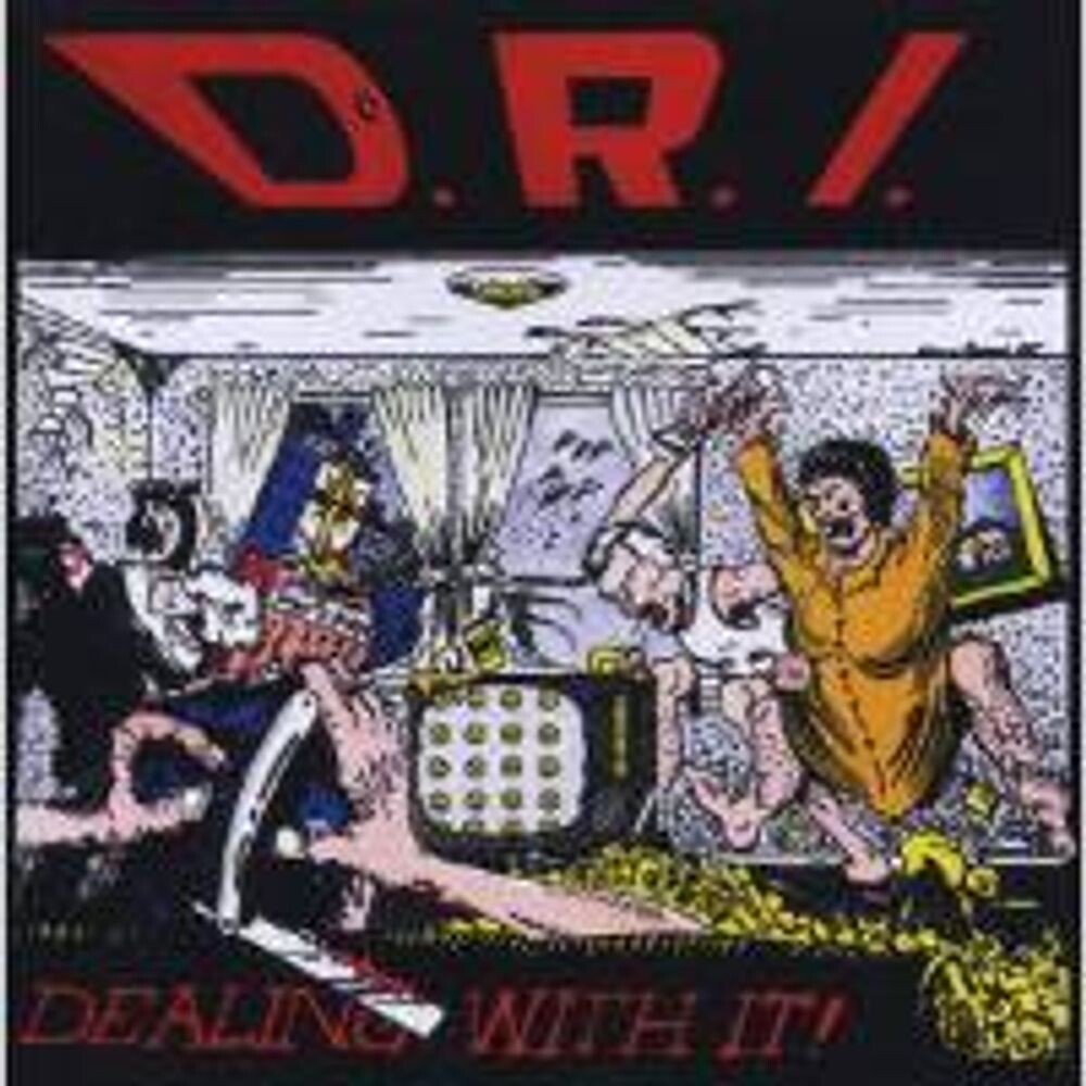

Диск CD Dealing With It! - D.R.I.