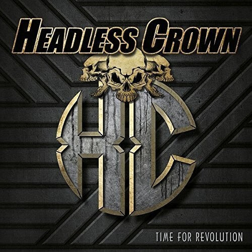 

CD диск Headless Crown: TIME FOR REVOLUTION