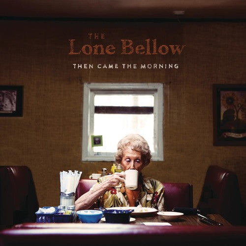 

CD диск Lone Bellow: Then Came the Morning