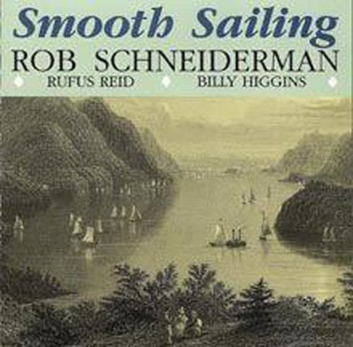 

CD диск Schneiderman, Rob: Smooth Sailing