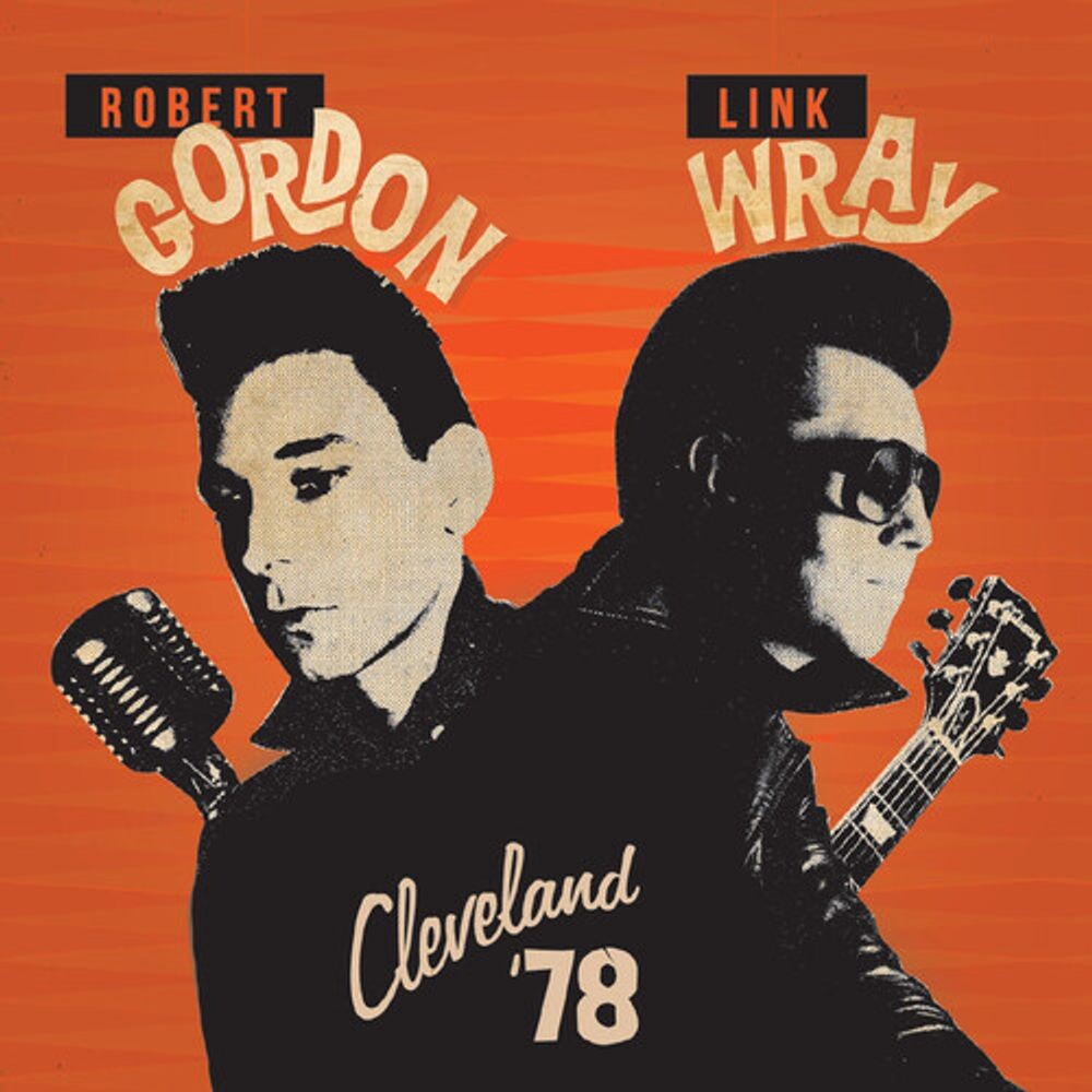 

Диск CD Cleveland '78 - Robert Gordon, Link Wray