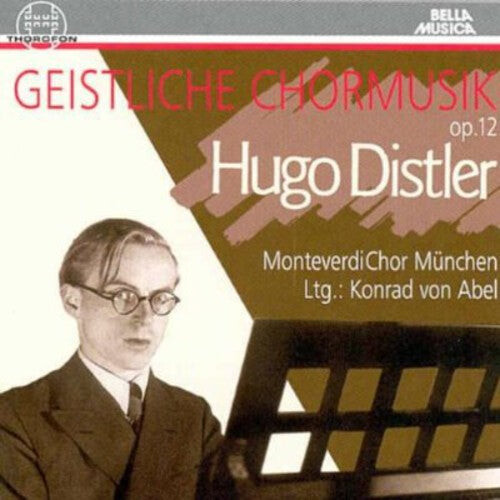 

CD диск Distler / Monteverdi Chor Munich: Geistliche Chormusik Op 12