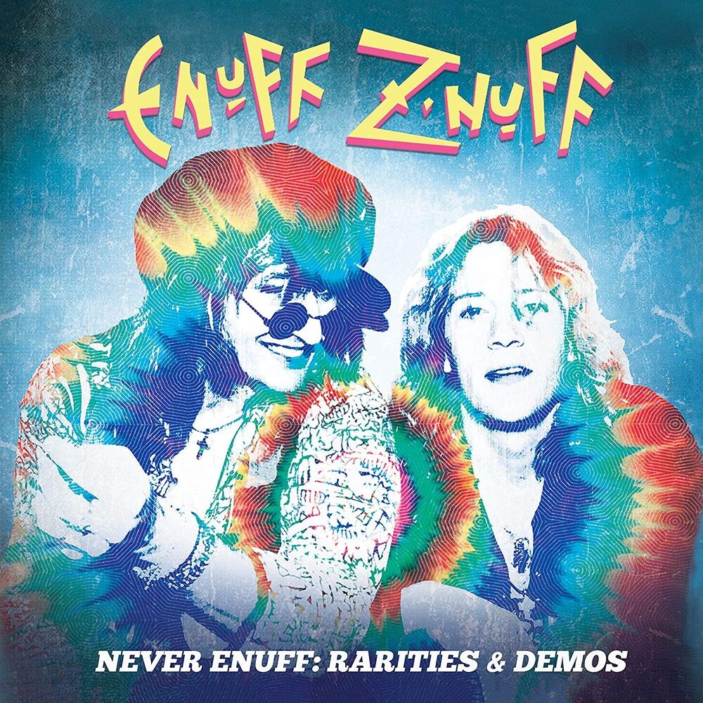 

Диск CD Never Enuff: Rarities & Demos [Box Set] - Enuff Z'Nuff