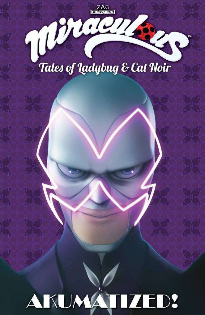 

Miraculous: Tales of Ladybug and Cat Noir: Akumatized (Action Lab Entertainment)