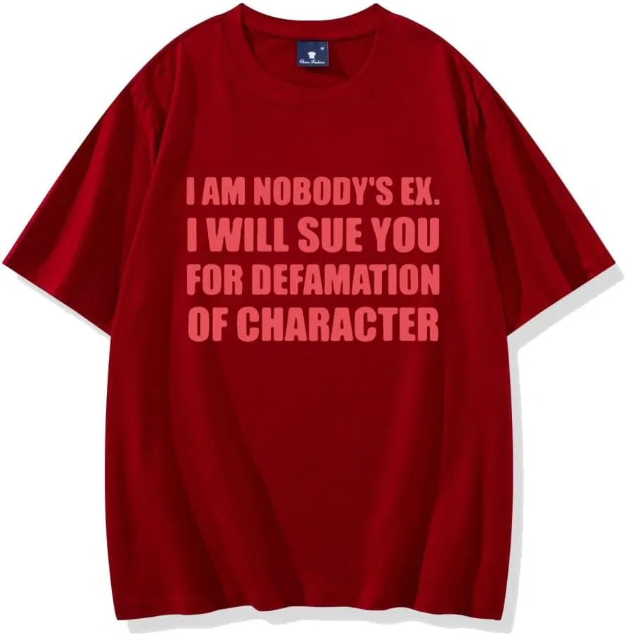 Женская футболка с принтом I Am Nobody's EX, Claret