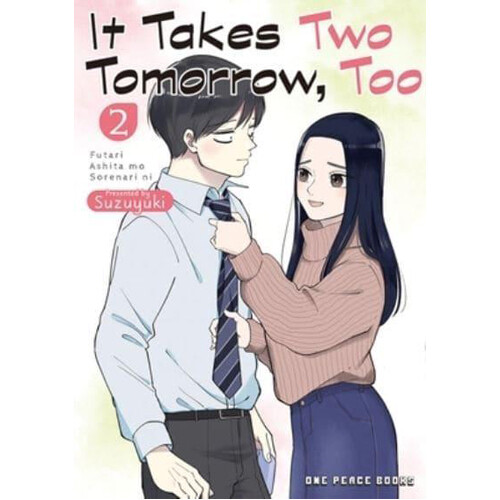 

Книга It Takes Two Tomorrow, Too Volume 2