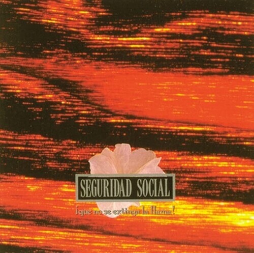 

Виниловая пластинка Seguridad Social: Que No Se Extinga La Llama - LP+CD