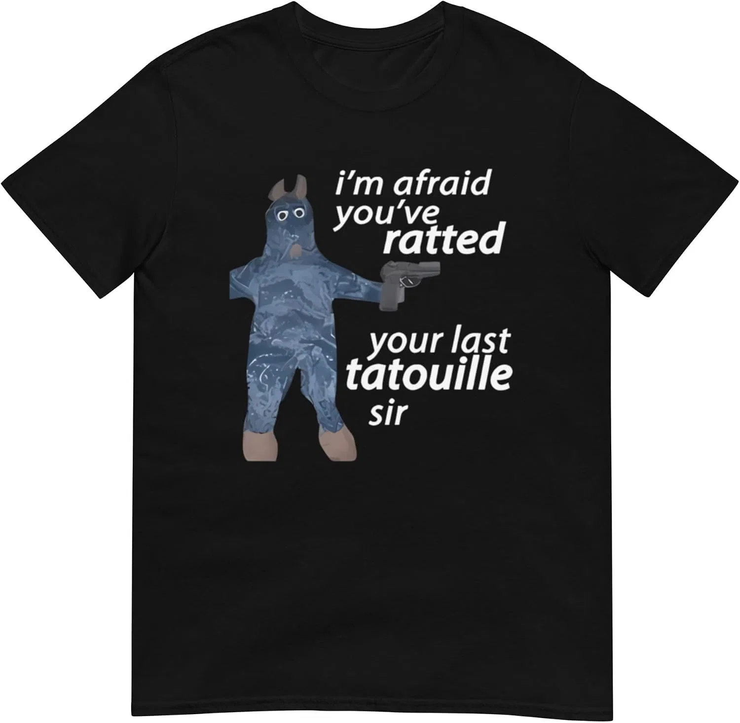 Женская футболка с принтом I'm Afraid You've Ratted Your Last Tatouille Sir, чёрный