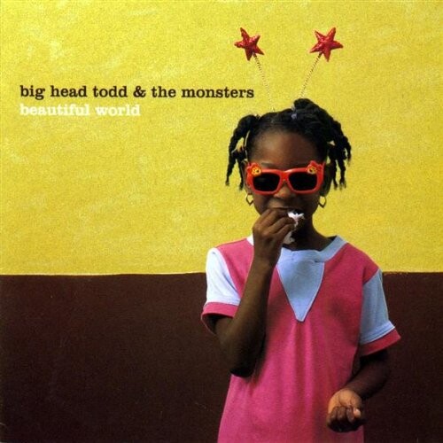 

CD диск Big Head Todd & Monsters: Beautiful World