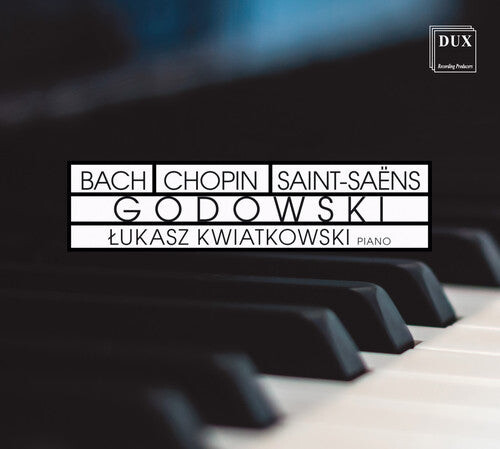 

CD диск Bach, J.S. / Kwiatkowski: Lukasz Kwiatkowski Plays Godowski