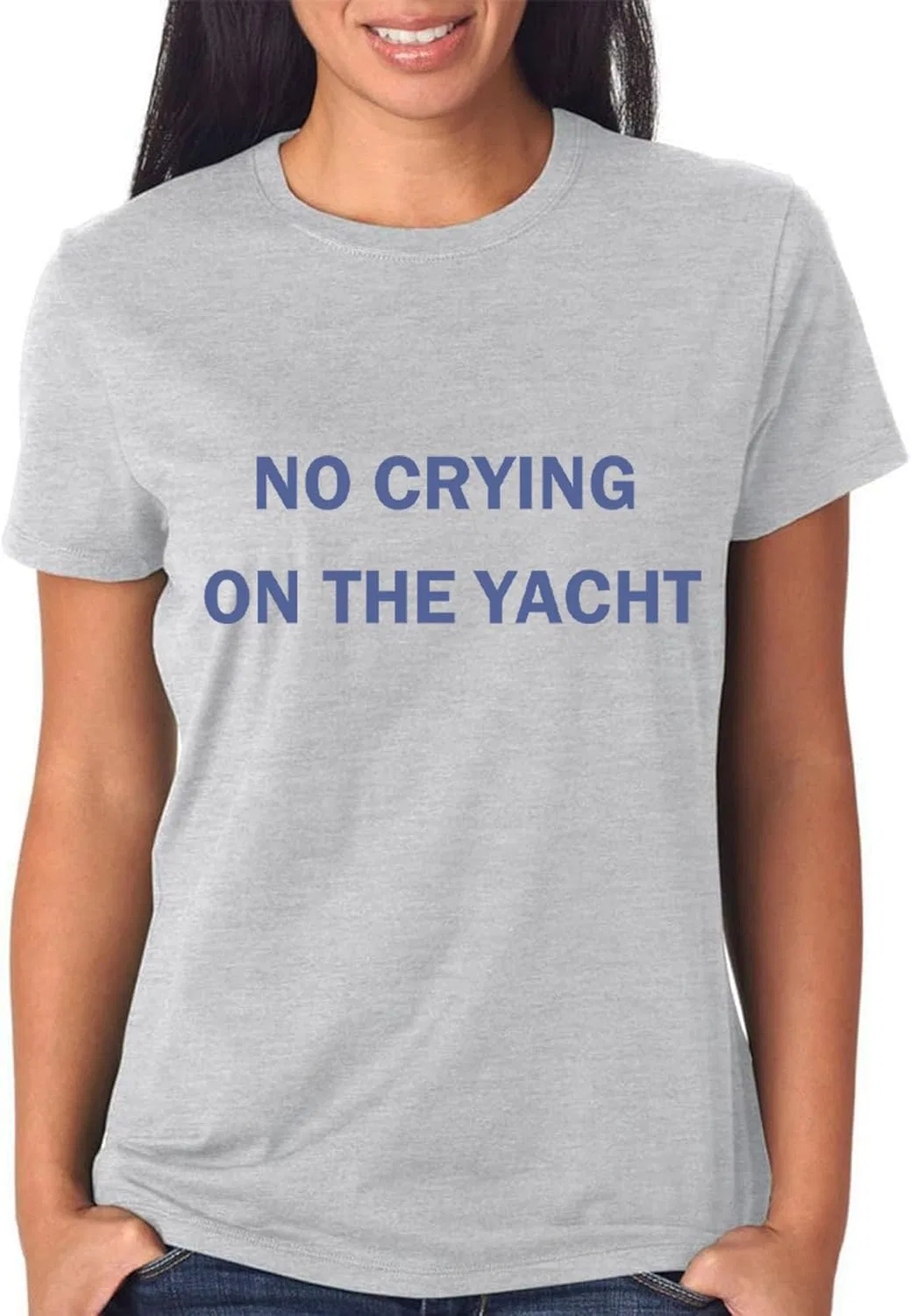 Женская футболка с принтом No Crying On The Yacht, Grey