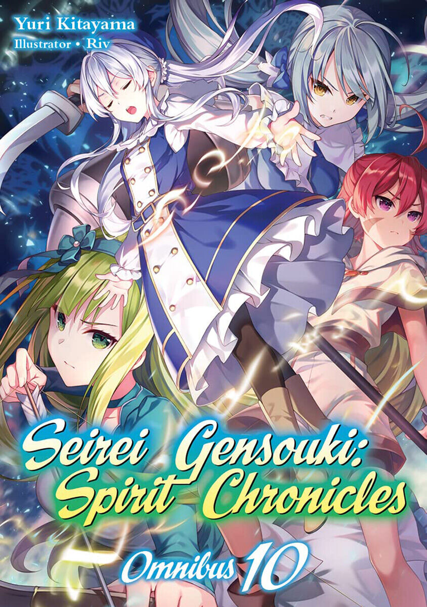 

Новелла Seirei Gensouki: Spirit Chronicles Novel Omnibus Volume 10