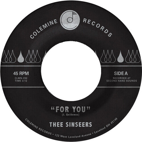 

Сингл 7" Thee Sinseers: For You / Si Lloraras