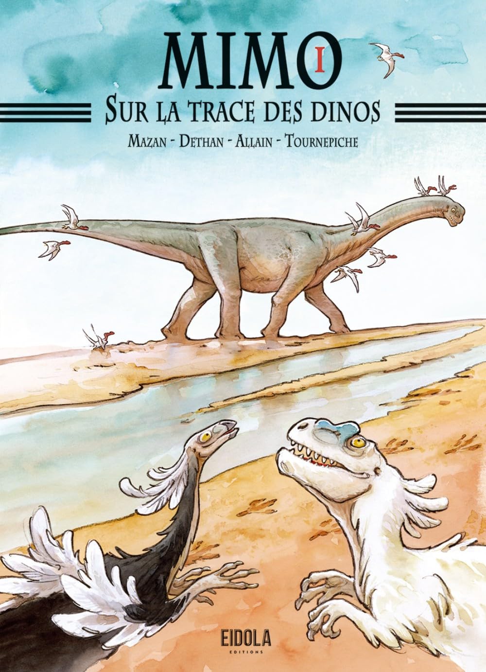 

Mimo sur la trace des dinos T01 (EIDOLA)