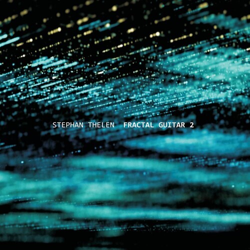 

CD диск Thelen, Stephan: Fractal Guitar 2