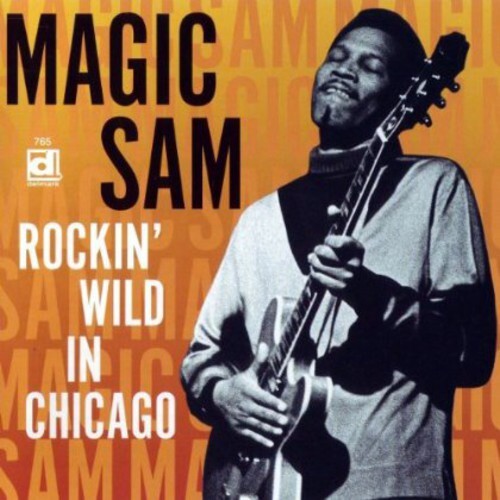 

CD диск Magic Sam: Rockin' Wild in Chicago