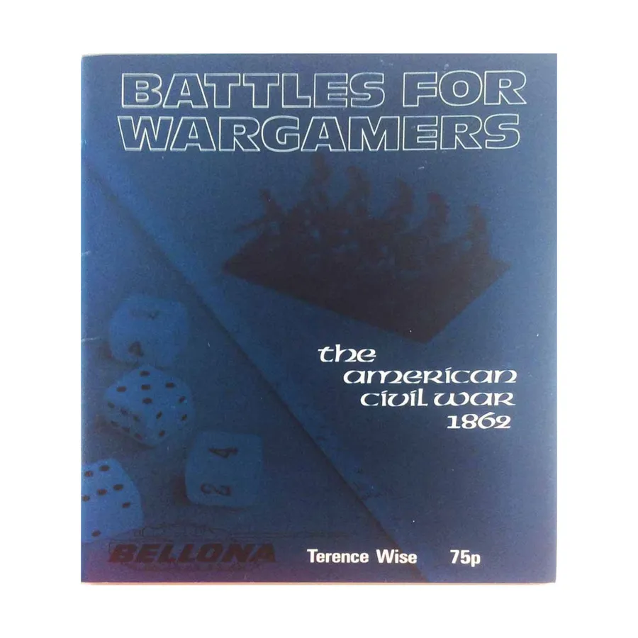 

Гражданская война в США, 1862 год., Battles for Wargamers Books