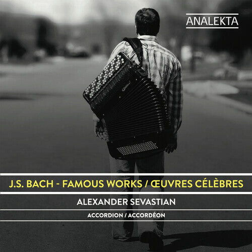 

CD диск Sevastian, Alexander: J.S. Bach: Famous Works