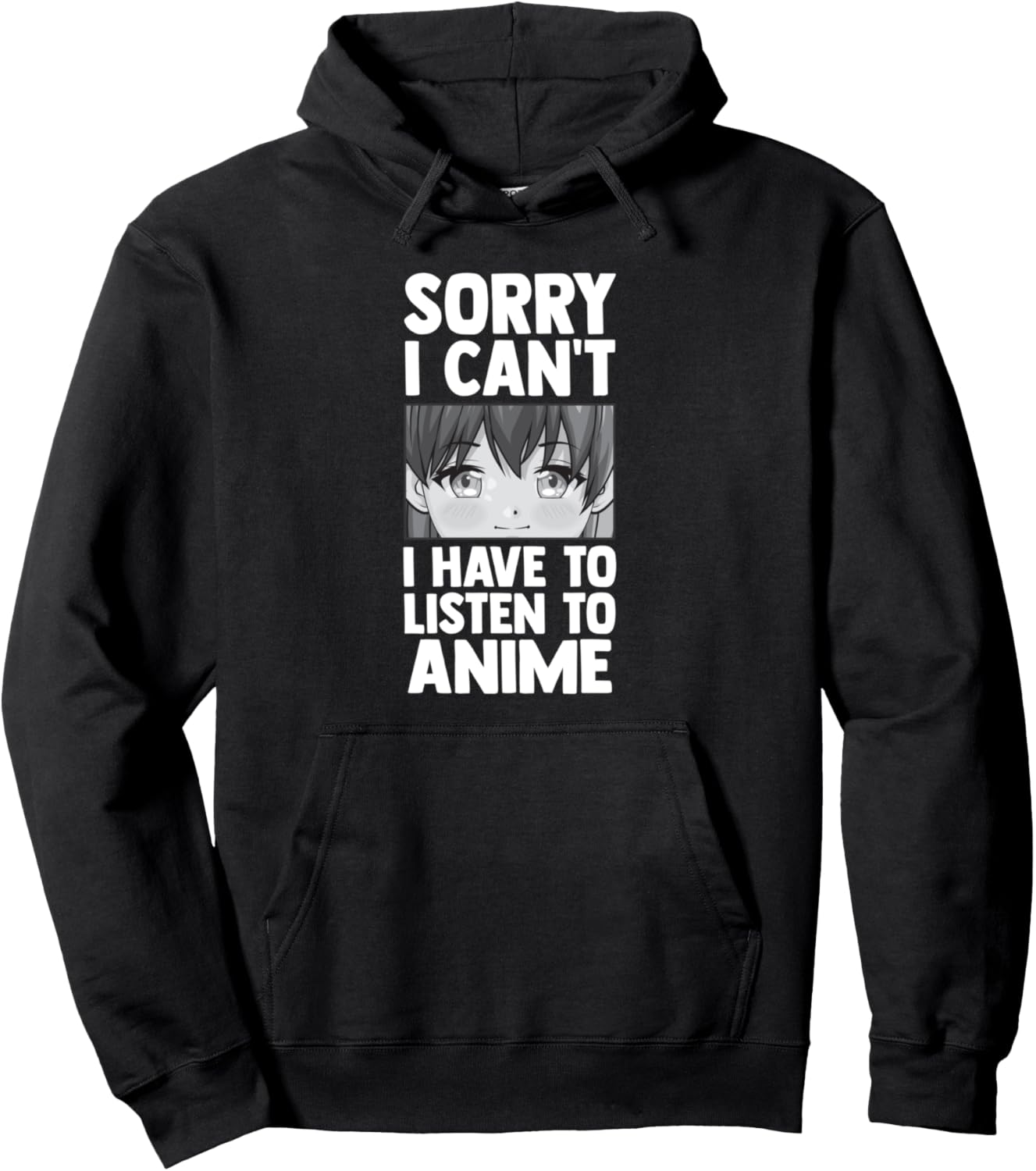 

Извините, но мне нужно послушать Anime Anime Goods. Худи Humor Anime Merch & Anime Merchandise Gift Ideas, черный