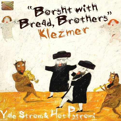 

CD диск Strom, Yale & Hot Pstromi: Borst with Bread Brothers